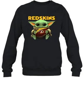 Baby Yoda Loves The Washington Redskins Star Wars Baby Yoda Hugs Redskins NFL Adult Sweatshirt