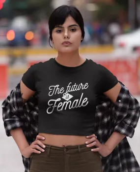 Future is Female Classic Crop Top